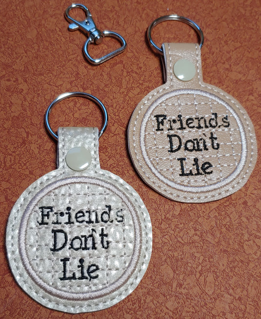 Friends Don't Lie